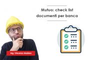Documenti richiesti per il mutuo e dove scaricarli - Checklist banca