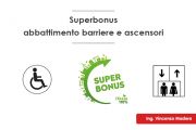 Superbonus 110 eliminazione barriere architettoniche e ascensori 