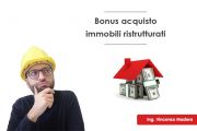 Bonus acquisto immobili ristrutturati 2022, riprendi il 50%