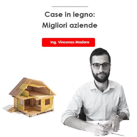 Case prefabbricate in legno migliori produttori e aziende