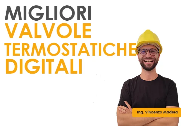 migliori valvole termostatiche digitali wifi