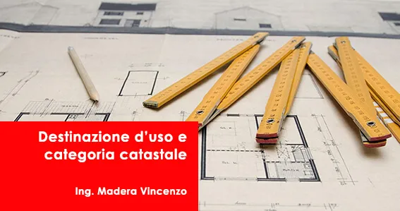 Destinazione d'uso urbanistica e categoria catastale